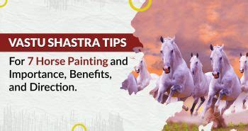 Importance of Horse in Vastu Shastra .